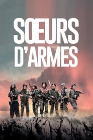 Sisters in Arms (Soeurs d’Armes)