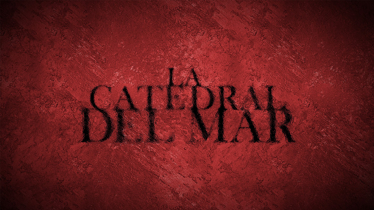 Cathedral of the Sea 1. Sezon 5. Bölüm